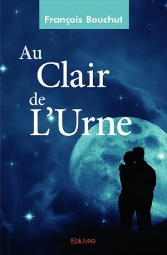 couverture de : Au clair de l'urne
