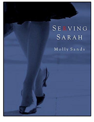 Serving Sarah (English Edition) Serving Sarah (English Edition)