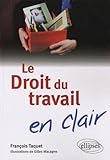 Image de Le Droit du travail en clair