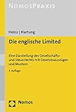 Image de Die englische Limited: Eine Darstellung des Gesellschafts- und Steuerrechts mit Gesetzesauszügen und Mustern