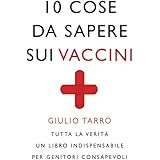 10 cose da sapere sui vaccini