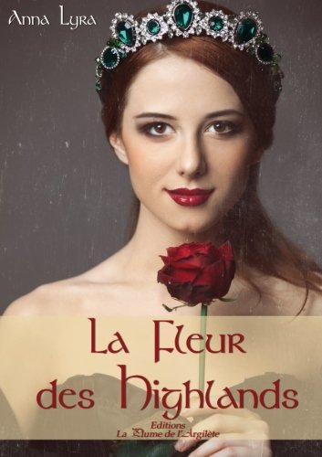 La Fleur des Highlands La Fleur des Highlands