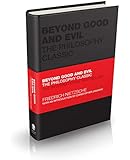 Beyond Good and Evil: The Philosophy Classic (Capstone Classics)