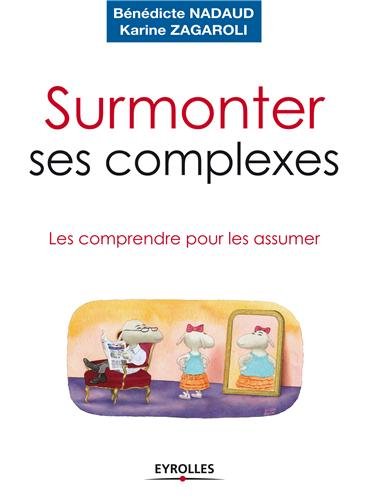 couverture de : Surmonter ses complexes