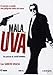 Mala Uva [ Origine Spagnolo, Nessuna Lingua Italiana ]