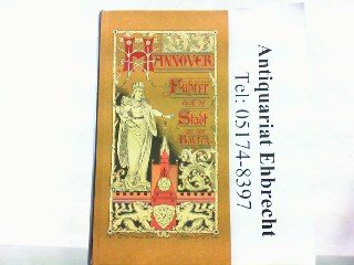 Hannover. Führer durch die Stadt und ihre Bauten. (6930 824)