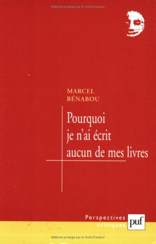 Download Pourquoi je n'ai écrit aucun de mes livres Download Pourquoi je n'ai écrit aucun de mes livres
