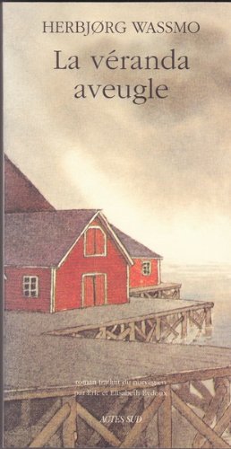 couverture de : La v&eacute;randa aveugle