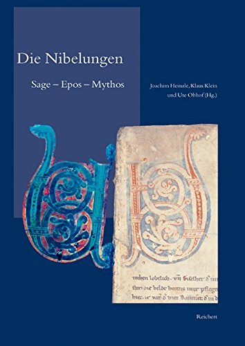 Preisvergleich Produktbild Die Nibelungen: Sage – Epos – Mythos