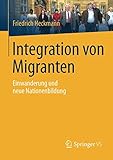 Image de Integration von Migranten: Einwanderung und neue Nationenbildung