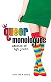 Image de Queer Monologues: Stories of Lgbt Youth