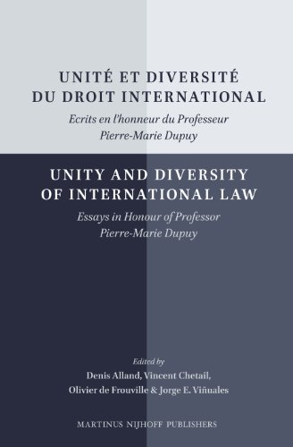 Unité Et Diversité Du Droit International/Unity and Diversity of International Law: Ecrits En l'Ho