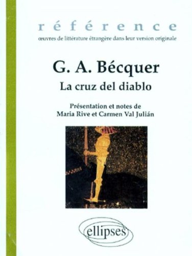 La Cruz del diablo; suivi de: el Monte de las Ánimas francais La Cruz del diablo; suivi de: el Monte de las Ánimas francais