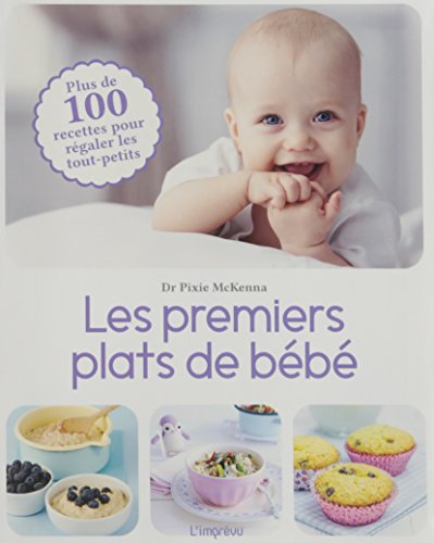 Download Les premiers plats de bébés Download Les premiers plats de bébés