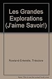Les Grandes explorations