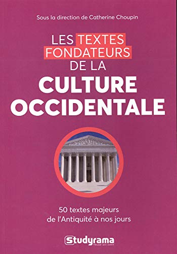 Télécharger Les textes fondateurs de la culture occidentale Livre eBook France