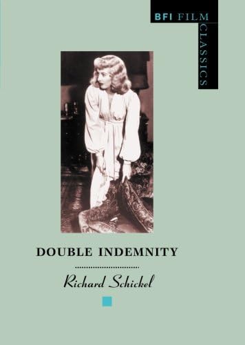 Double Indemnity (BFI Film Classics)