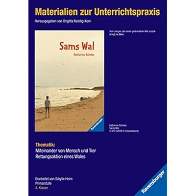Pdf Materialien Zur Unterrichtspraxis Katherine Scholes Sams Wal Kostenlos Herunterladen Naturwissenschaften Epub Download