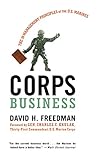 Corps Business: The 30 Management Principles of the U.S. Marines (English Edition) by 