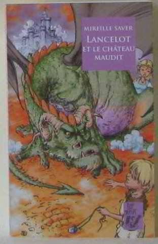 couverture de : Lancelot et le ch&acirc;teau maudit