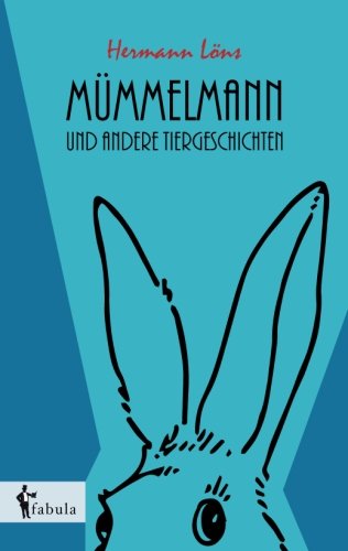 Download Mümmelmann und andere Tiergeschichten Download Mümmelmann und andere Tiergeschichten