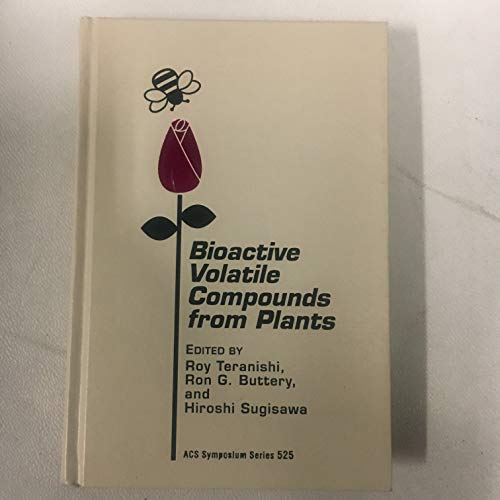 couverture de : Bioactive volatile compounds from plants (ACS Symposium)