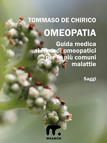 Download Omeopatia: Guida medica ai rimedi omeopatici Download Omeopatia: Guida medica ai rimedi omeopatici