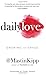 Daily Love: Growing into Grace by 