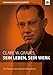 Clare W. Graves: SEIN LEBEN, SEIN WERK: Die Theorie menschlicher Entwicklung by Rainer Krumm, Benedikt Parstorfer