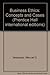 Business Ethics: Concepts and Cases (Prentice Hall International Editions) by 