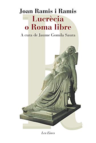 Lucrècia o Roma libre (LES EINES)