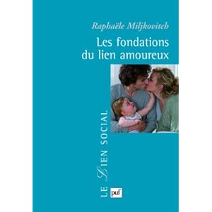 Les fondations du lien amoureux Livre en Ligne Les fondations du lien amoureux Livre en Ligne - Telecharger Ebook