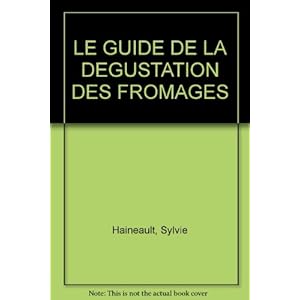 Le guide dégustation des fromages