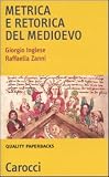 Metrica e retorica nel Medioevo
