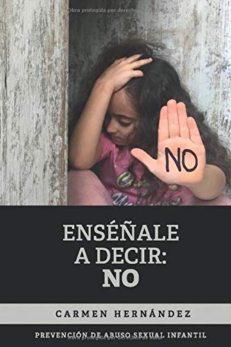 Enséñale a decir NO: Prevención de abuso sexual infantil