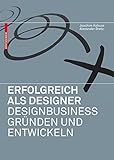 Image de Erfolgreich als Designer – Designbusiness gründen und entwickeln