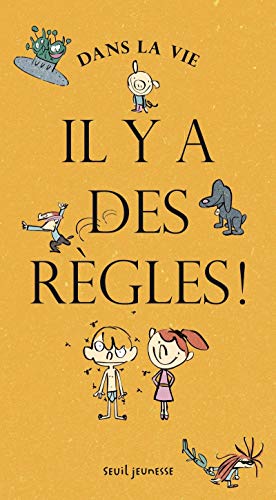 Télécharger Dans la vie, il y a des règles ! PDF