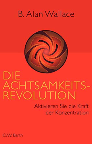 Die Achtsamkeits-Revolution: Aktivieren Sie die Kraft der Konzentration