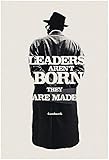Frame do not included Traci ThurmanBowen Leaders Are Made Poster 13 x 19in