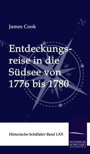 Entdeckungsreise in die Südsee von 1776 bis 1780