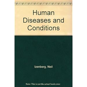 Human Diseases and Disorders: 1