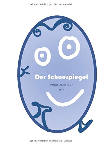 Der Schauspiegel: Was siehst du?
