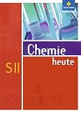 Image de Chemie heute SII - Allgemeine Ausgabe 2009: Schülerband SII