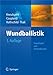 Produktbild Wundballistik: Grundlagen und Anwendungen