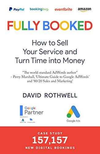 Fully Booked: How to Sell Your Service and Turn Time into Money (English Edition)