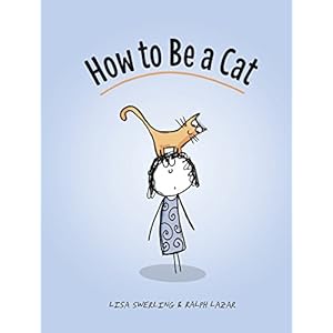 How to Be a Cat