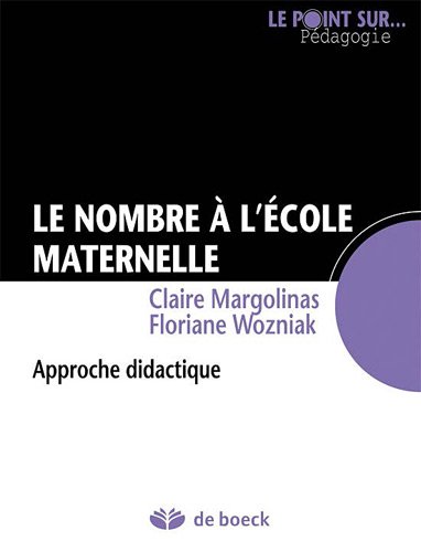 Le Nombre a l'Ecole Maternelle : Approche Didactique en ligne