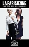 Image de LA PARISIENNE VUE PAR LES BLOGUEUSES