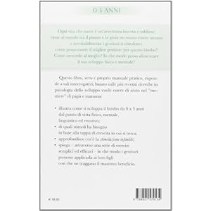 Stimolazione infantile. Sviluppa al meglio l'intelligenza fisica, mentale ed emotiva