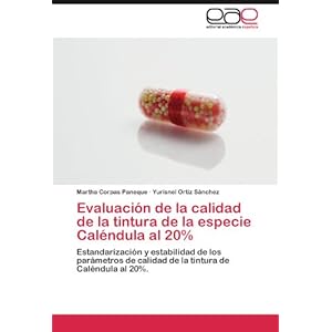 Evaluación de la calidad de la tintura de la especie Caléndula al 20%: Estandarización y estabilidad de los